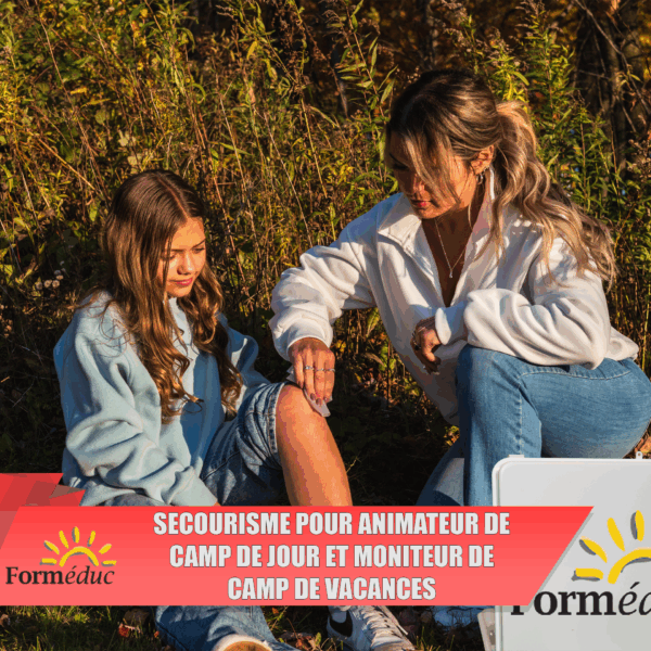 Formation en secourisme pour animateur de camp de jour et moniteur de camp de vacances