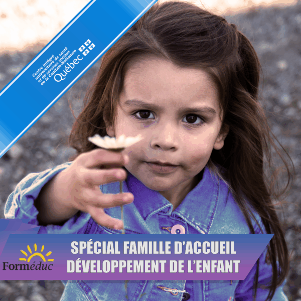 FFARIQ-Développement de l’enfant -SPECIAL CIUSSS CAPITALE NATIONALE