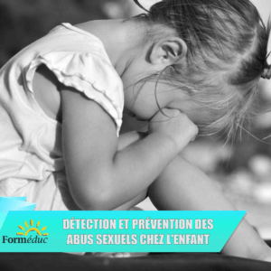 Détection et prévention des abus sexuels chez l’enfant