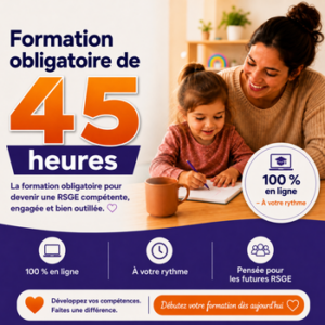 Formation obligatoire de 45 heures pour RSGE – En ligne